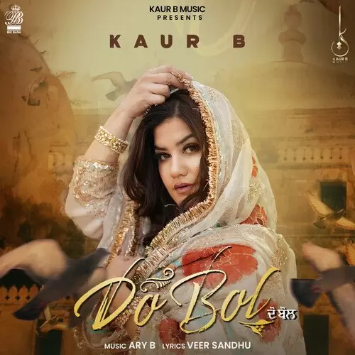 Do Bol Kaur B Mp3 Download Song - Mr-Punjab