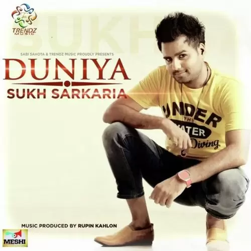 Duniya Sukh Sarkaria Mp3 Download Song - Mr-Punjab
