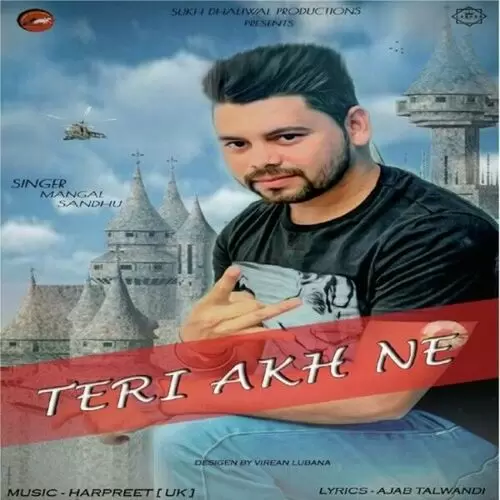 Teri Akh Ne Mangal Sandhu Mp3 Download Song - Mr-Punjab