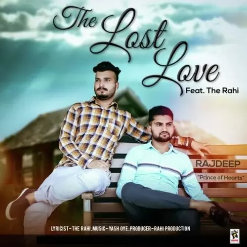 The Lost Love Rajdeep Mp3 Download Song - Mr-Punjab