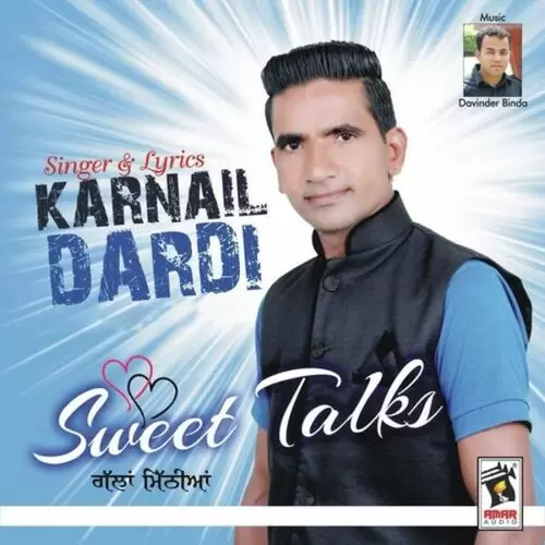 Sweet Talks Karnail Dardi Mp3 Download Song - Mr-Punjab