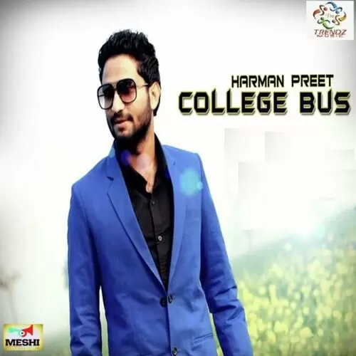 College Bus Harman Preet Mp3 Download Song - Mr-Punjab