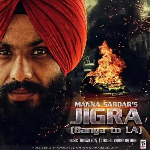 Jigra (Banga To LA) Manna Sardar Mp3 Download Song - Mr-Punjab