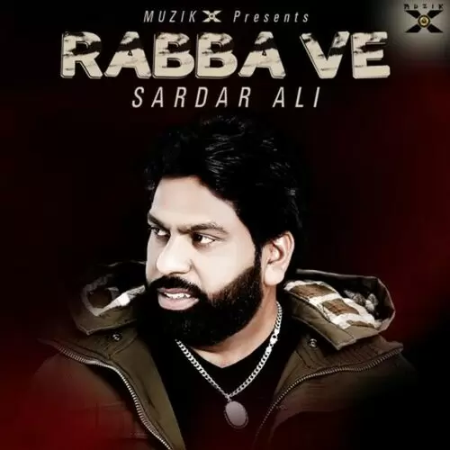 Rabba Ve Sardar Ali Mp3 Download Song - Mr-Punjab