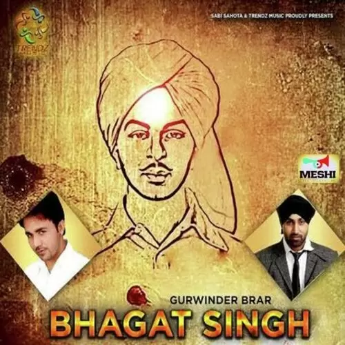 Bhagat Singh Gurwinder Brar Mp3 Download Song - Mr-Punjab