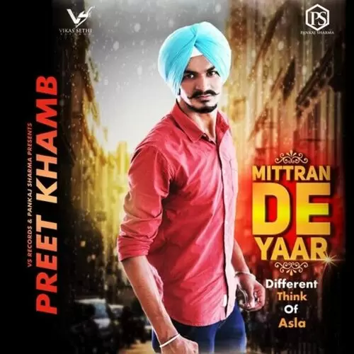 Mittran De Yaar Preet Khamb Mp3 Download Song - Mr-Punjab