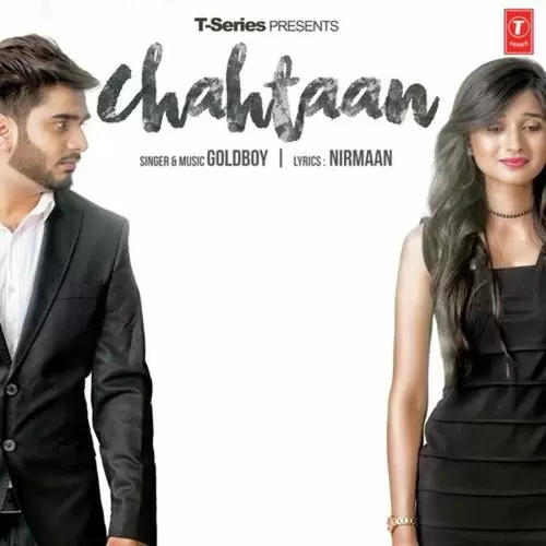 Chahtaan Goldboy Mp3 Download Song - Mr-Punjab