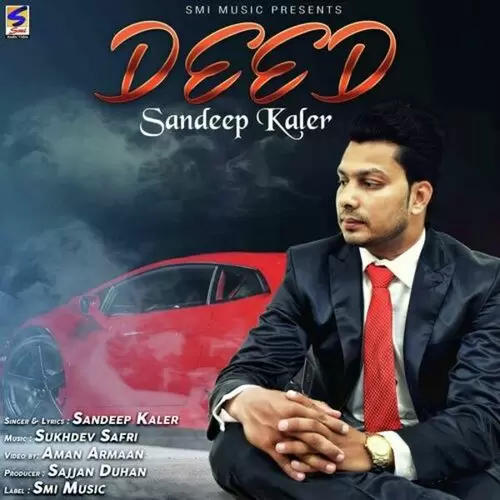 Deed Sandeep Kaler Mp3 Download Song - Mr-Punjab