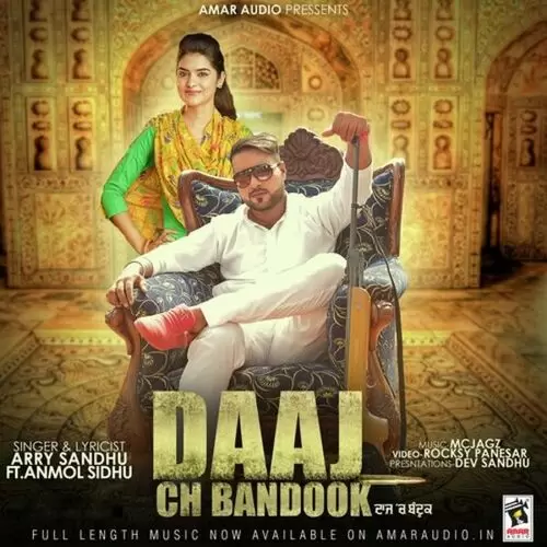 Daaj Ch Bandook Arry Sandhu Mp3 Download Song - Mr-Punjab