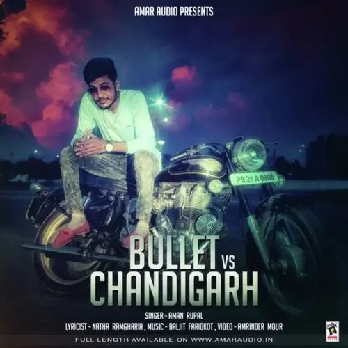 Bullet VS Chandigarh Aman Rupal Mp3 Download Song - Mr-Punjab