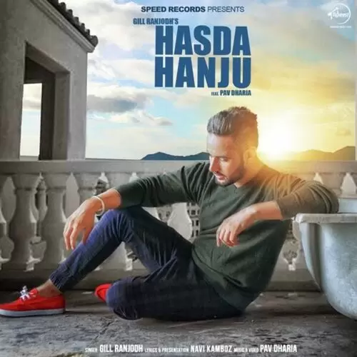 Hasda Hanju Gill Ranjodh Mp3 Download Song - Mr-Punjab
