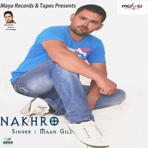 Nakhro Maan Gill Mp3 Download Song - Mr-Punjab
