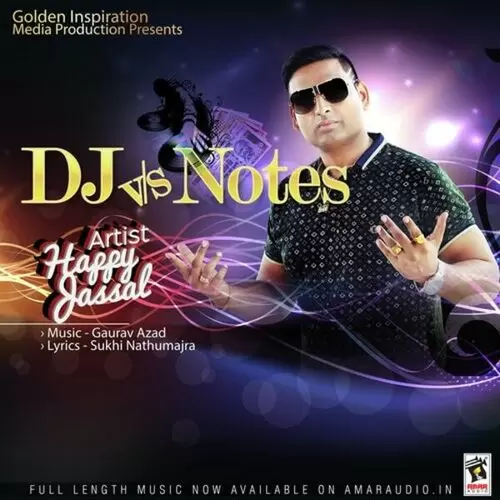 DJ Vs Notes Happy Jassal Mp3 Download Song - Mr-Punjab