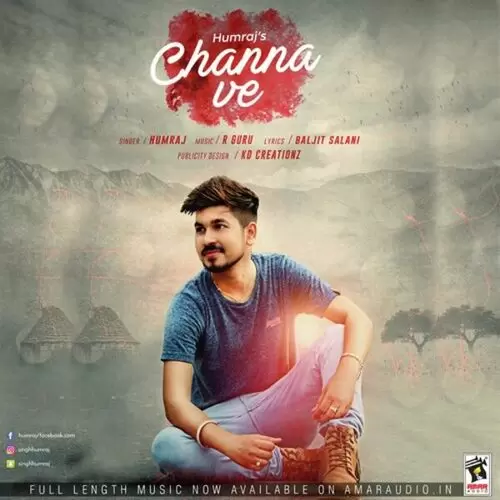 Channa Ve Humraj Mp3 Download Song - Mr-Punjab