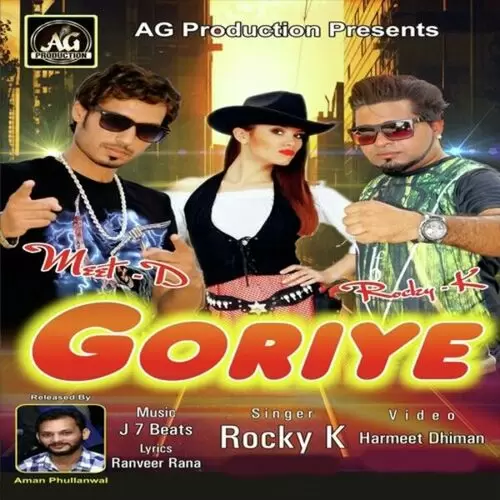 Goriye Rocky K Mp3 Download Song - Mr-Punjab