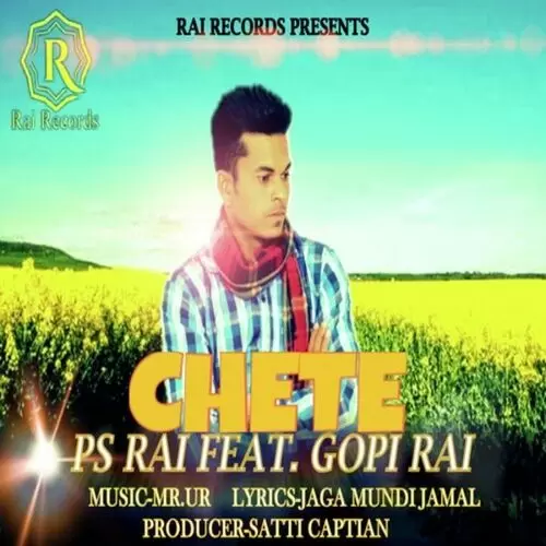 Chete PS Rai Mp3 Download Song - Mr-Punjab