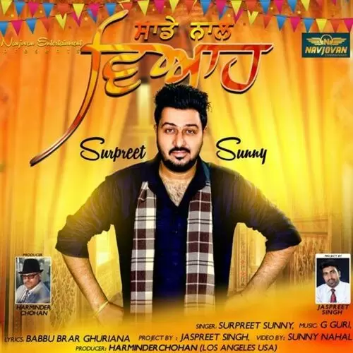 Saade Naal Viah Surpreet Sunny Mp3 Download Song - Mr-Punjab