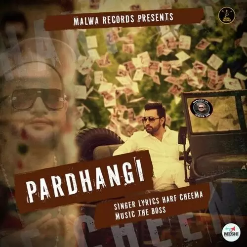 Pardhangi Harf Cheema Mp3 Download Song - Mr-Punjab