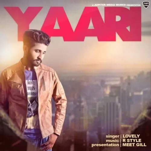 Yaari Lovely Mp3 Download Song - Mr-Punjab