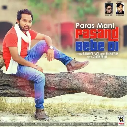 Pasand Bebe Di Paras Mani Mp3 Download Song - Mr-Punjab