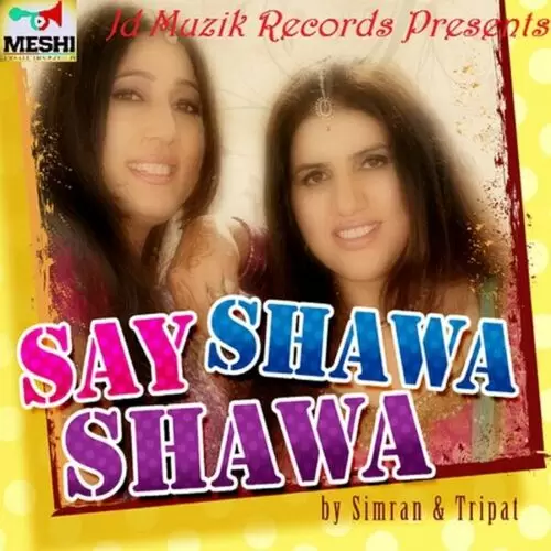 Say Shawa Shawa Simran Mp3 Download Song - Mr-Punjab
