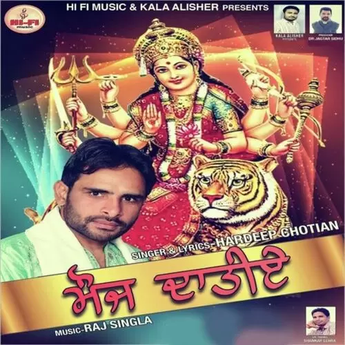 Mauj Datiye Hardeep Ghotian Mp3 Download Song - Mr-Punjab