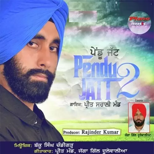 Pendu Jatt 2 Preet Sarali Mand Mp3 Download Song - Mr-Punjab