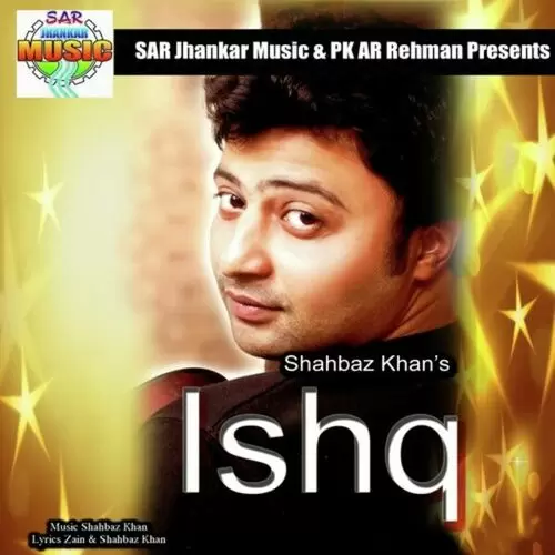 Ishq Shahbaz Khan Mp3 Download Song - Mr-Punjab
