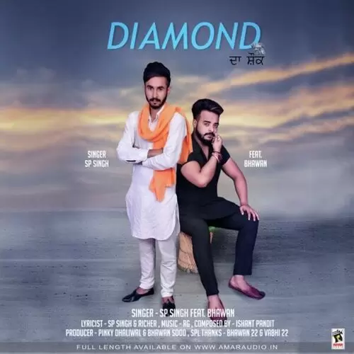 Diamond Da Shounk SP Singh Mp3 Download Song - Mr-Punjab