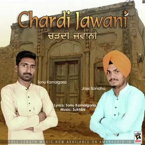 Chardi Jawani Sonu Kamalgaria Mp3 Download Song - Mr-Punjab