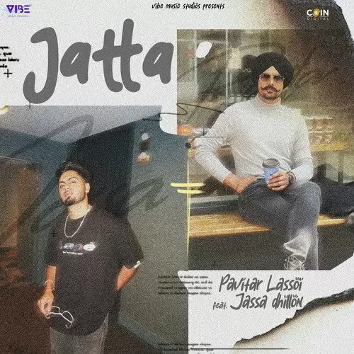 Jatta - Single Song by Pavitar Lassoi - Mr-Punjab
