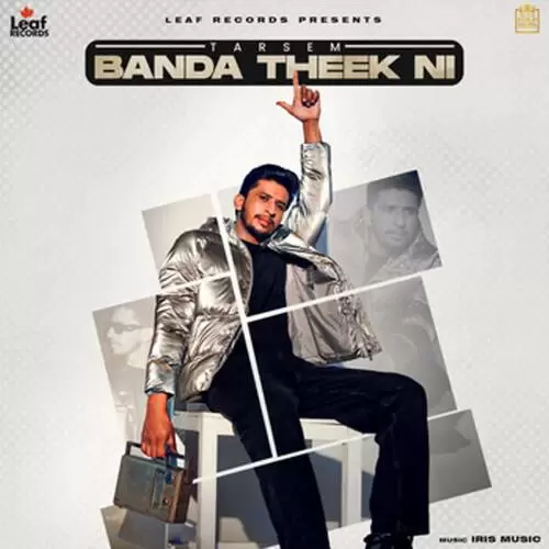 Banda Theek Ni - Single Song by Tarsem - Mr-Punjab