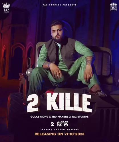 2 Kille Gulab Sidhu Mp3 Download Song - Mr-Punjab