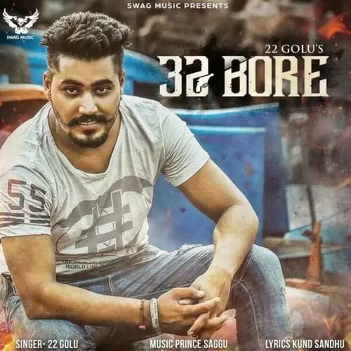 32 Bore 22 Golu Mp3 Download Song - Mr-Punjab