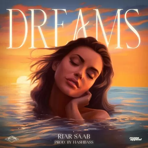 Dreams Riar Saab Mp3 Download Song - Mr-Punjab