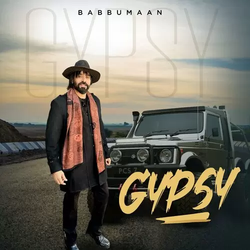 Gypsy - Single Song by Babbu Maan - Mr-Punjab