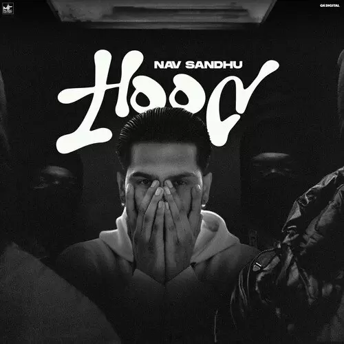 Hood - Single Song by Nav Sandhu - Mr-Punjab