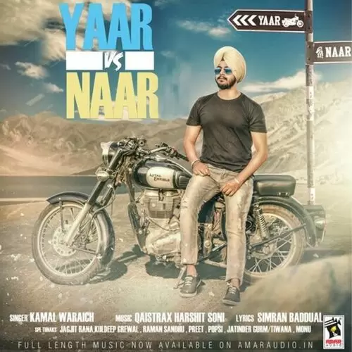 Yaar Vs Naar Kamal Waraich Mp3 Download Song - Mr-Punjab