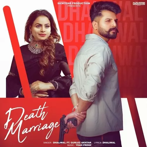 Death Marriage - Single Song by Dhaliwal - Mr-Punjab