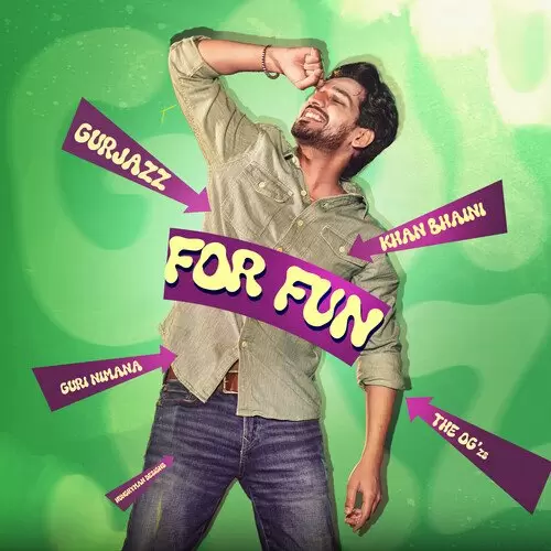 For Fun - Single Song by Gurjazz - Mr-Punjab