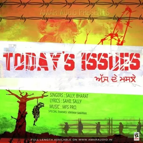 TodayAnd039;s Issues Sally Mp3 Download Song - Mr-Punjab