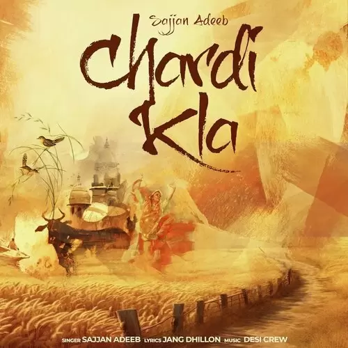 Chardi Kla - Single Song by Sajjan Adeeb - Mr-Punjab