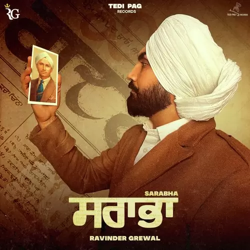 Sarabha - Single Song by Ravinder Grewal - Mr-Punjab