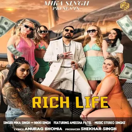 Rich Life Mika Singh Mp3 Download Song - Mr-Punjab