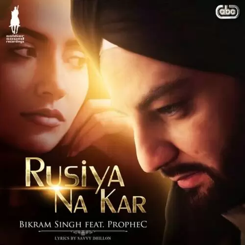 Rusiya Na Kar Bikram Singh Mp3 Download Song - Mr-Punjab