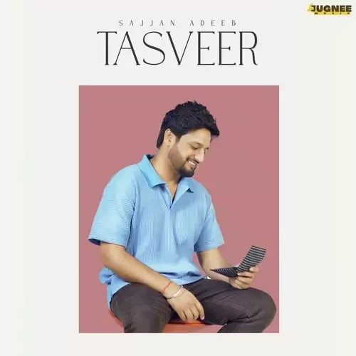 Tasveer Sajjan Adeeb Mp3 Download Song - Mr-Punjab