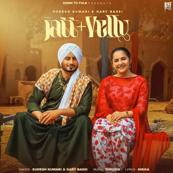 Jatt Velly - Single Song by Gary Bassi - Mr-Punjab