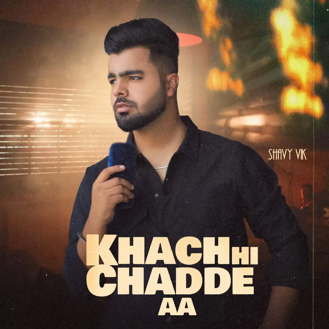 Khach Hi Chadde Aa - Single Song by Shavy Vik - Mr-Punjab