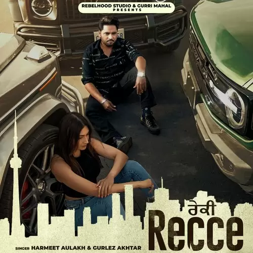 Recce - Single Song by Harmeet Aulakh - Mr-Punjab