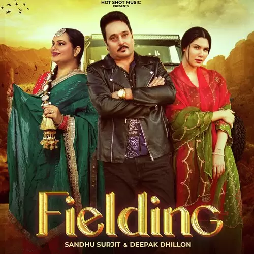 Fielding - Single Song by Sandhu Surjit - Mr-Punjab